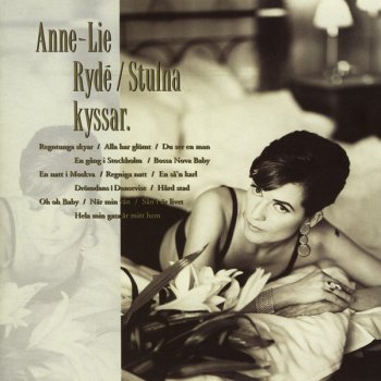 Anne-Lie Rydé Tema från Stulna kyssar