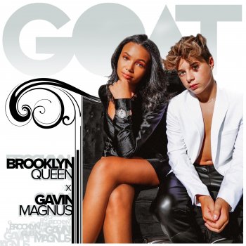 Brooklyn Queen feat. Gavin Magnus Goat