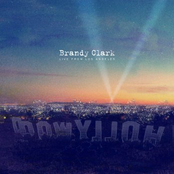 Brandy Clark Since You've Gone to Heaven (Live from Los Angeles)
