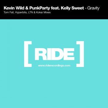 Kevin Wild & Punk Party feat. Kelly Sweet Gravity (Tom Fall Remix)