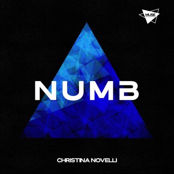 Christina Novelli Numb (Extended Mix)