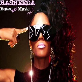 Rasheeda Boss B*tch Swagg