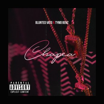 Blunted Vato feat. Tymo Benz Chapea
