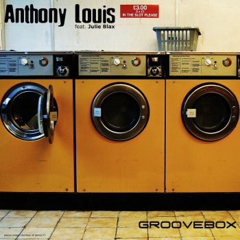 Anthony Louis feat. Julie Blax Groovebox (Libex Remix)