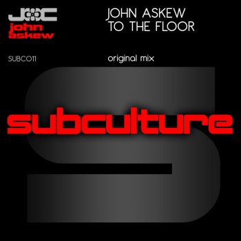 John Askew To The Floor - Original Mix
