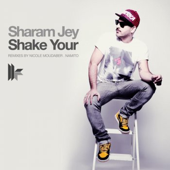 Sharam Jey Shake Your (Nicole Moudaber Remix)