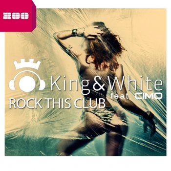 King & White Rock This Club (feat. Cimo) - Radio Edit