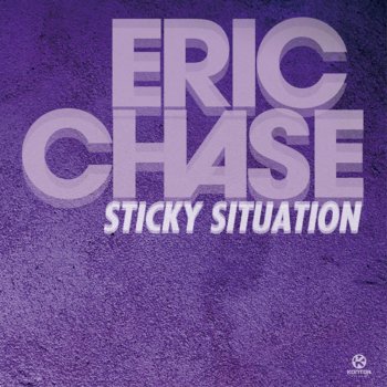 Eric Chase Sticky Situation
