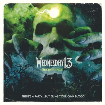 Wednesday 13 Bring Your Own Blood