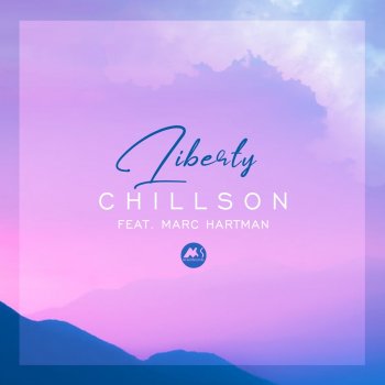 Chillson A Lifetime (feat. Marc Hartman)