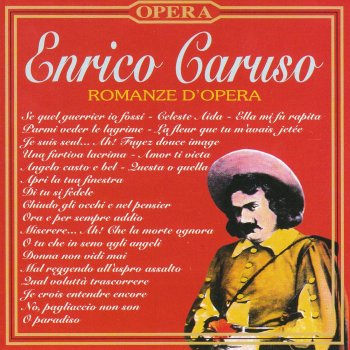 Enrico Caruso Otello: Ora e per sempre addio