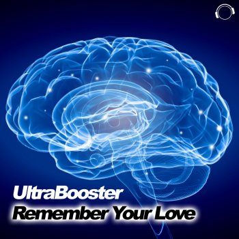 UltraBooster Remember Your Love (Airwaze Remix Edit)