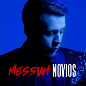 Messiah Novios