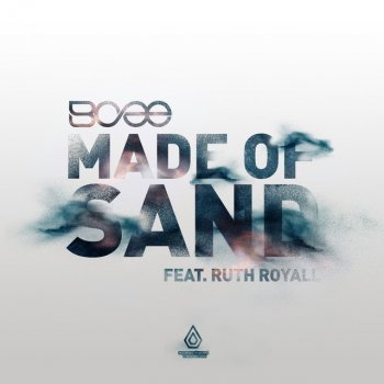 BCee feat. Ruth Royall Made of Sand (feat. Ruth Royall)