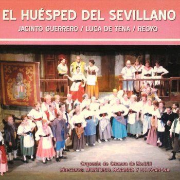 Orquesta De Camara De Madrid El Huésped del Sevillano: "Cuando el Grave Sonar de la Campana"-"Castellana, Toledana, por Besar..."