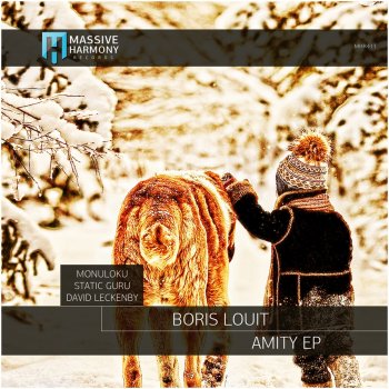 Boris Louit Amity (Monuloku Remix)
