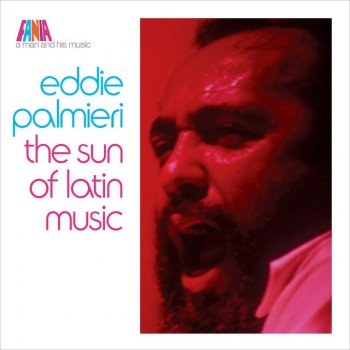 Eddie Palmieri We've Loved Before