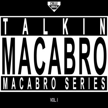 Talkin' Macabro feat. Badmood Antitodo