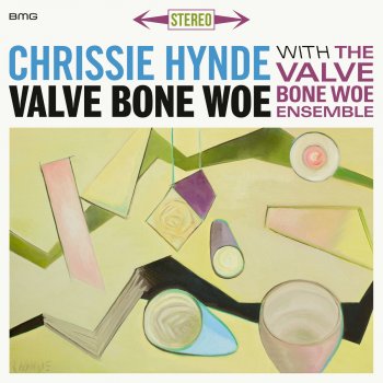 Chrissie Hynde Once I Loved (with the Valve Bone Woe Ensemble)