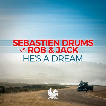 Sebastien Drums feat. Rob & Jack He's a Dream (Extended Mix)