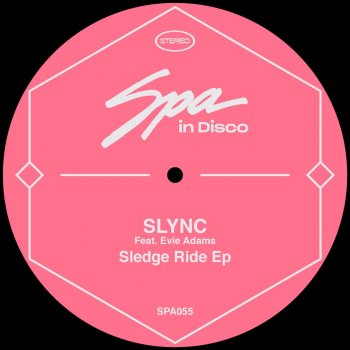 Slync Sledge Ride (feat. Evie Adams) [Rayko Remix]