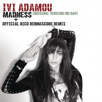 Ivi Adamou Madness - Rico Bernasconi Remix \ No Rap Version