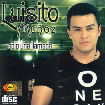 Luisito Muñoz Fue Mi Error