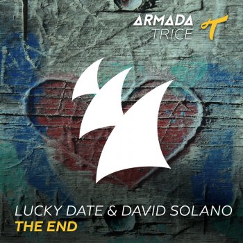 Lucky Date feat. David Solano The End - Original Mix