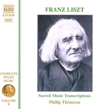 Franz Liszt feat. Philip Thomson 11 Alte deutsche geistliche Weisen, S50/R72: No. 1. Crux ave benedicta