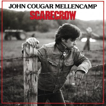 John Mellencamp Rain On the Scarecrow