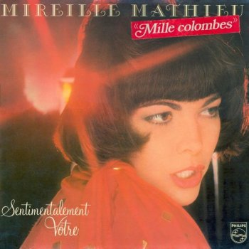Mireille Mathieu Mille colombes
