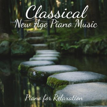 Classical New Age Piano Music Over the Hills