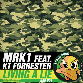 MRK1, KT Forrester & Fred Baker Living a Lie [Bonus Track] - Fred Baker Remix