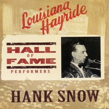 Hank Snow I'm Here to Get My Baby Out of Jail