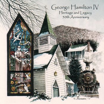 George Hamilton IV, George Hamilton V, Raymond Froggatt, Mike Loudermilk, John Loudermilk & The Moody Brothers HomeGrown
