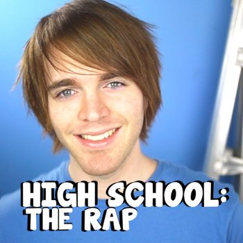 Shane Dawson High School: The Rap