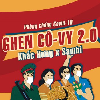 Khắc Hưng feat. Sambi Ghen Cô Vy 2.0 (feat. Sambi)