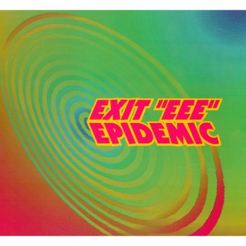 Exit EEE Epidemic