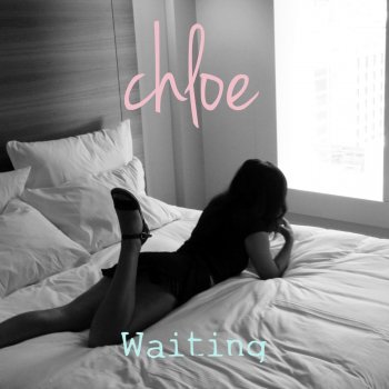 Chloe Waiting