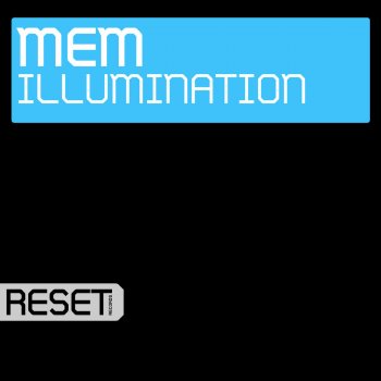 MEM Illumination - Original Mix