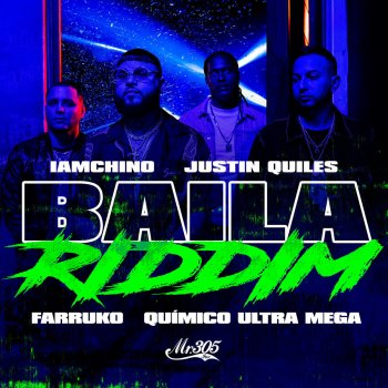 IAmChino feat. Justin Quiles, Farruko & Quimico Ultra Mega Baila Riddim