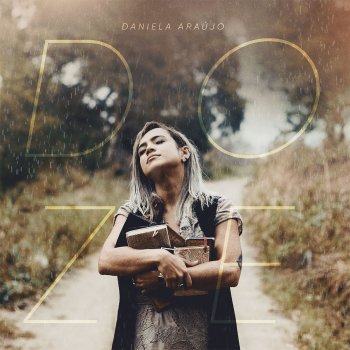 Daniela Araújo feat. Fernanda Brum Seja o Centro