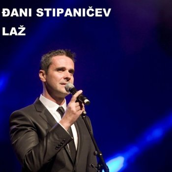 Djani Stipanicev Laz