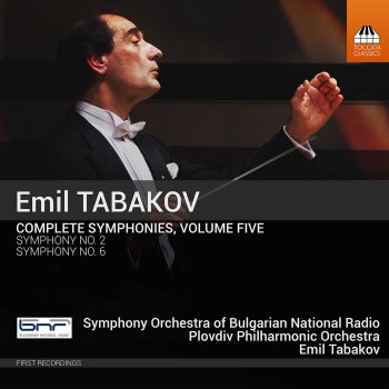 Emil Tabakov feat. Plovdiv Philharmonic Orchestra Symphony No. 6: II. Largo