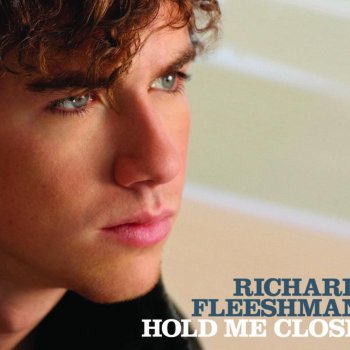 Richard Fleeshman Hold Me Close (Radio Mix)