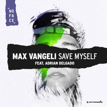 Max Vangeli feat. Adrian Delgado Save Myself