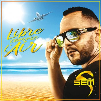 DJ Sem feat. Cheb Houssem La Vida