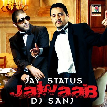 Jay Status feat. DJ Sanj Jawaab