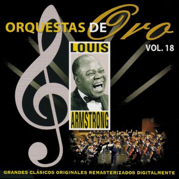 Louis Armstrong Kiss of Fire (El Choclo)