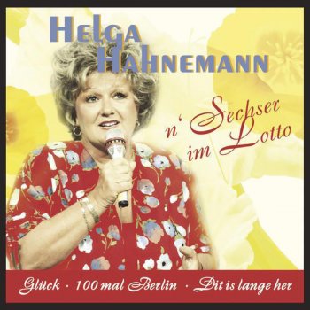 Helga Hahnemann Dit is lange her